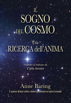 portada Il Sogno del Cosmo: Una ricerca dell'anima (en Italiano)