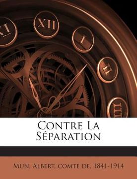 portada Contre La Séparation (in French)