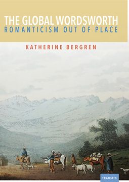 portada The Global Wordsworth: Romanticism Out of Place (en Inglés)