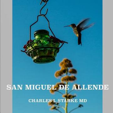 portada San Miguel de Allende (en Inglés)
