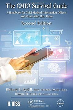 portada The Cmio Survival Guide: A Handbook for Chief Medical Information Officers and Those who Hire Them, Second Edition (Himss Book Series) (in English)