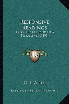 portada responsive readings: from the old and new testaments (1893)