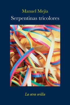 portada Serpentinas Tricolores