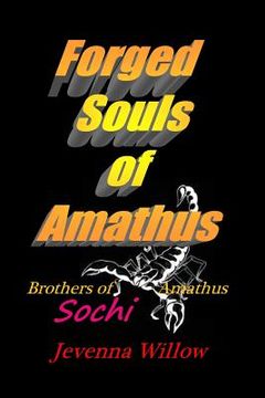 portada Forged Souls of Amathus: Sochi (en Inglés)