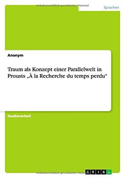 portada Traum als Konzept einer Parallelwelt in Prousts „À la Recherche du temps perdu" (German Edition)
