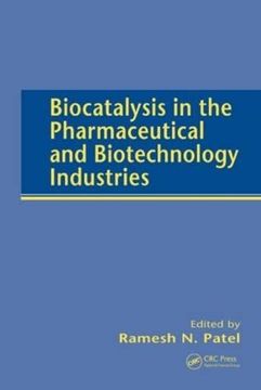 portada Biocatalysis in the Pharmaceutical and Biotechnology Industries (in English)