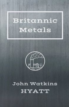 portada Britannic Metals (en Inglés)