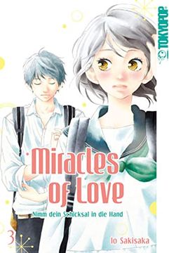 portada Miracles of Love - Nimm Dein Schicksal in die Hand 03 (en Alemán)