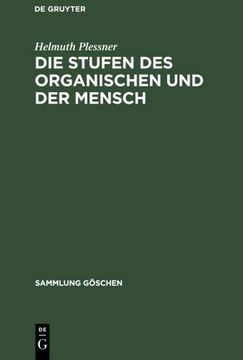 portada Die Stufen des Organischen und der Mensch (in German)