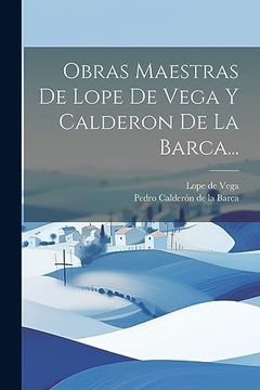 portada Obras Maestras de Lope de Vega y Calderon de la Barca.