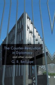 portada The Counter-Revolution in Diplomacy and Other Essays