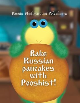 portada Bake Russian pancakes with Pushist! (in English)