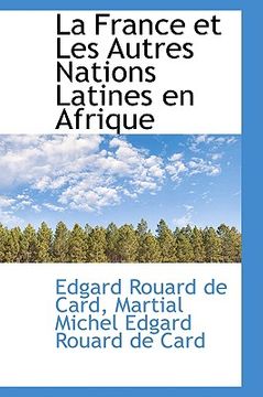 portada la france et les autres nations latines en afrique (in English)