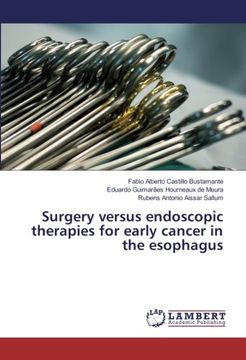 portada Surgery versus endoscopic therapies for early cancer in the esophagus