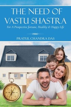portada The Need of Vastu Shastra (en Inglés)