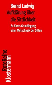 portada Aufklarung Uber Die Sittlichkeit: Aufgabe Und Ertrag Von Immanuel Kants 'grundlegung Zur Metaphysik Der Stiten' (en Alemán)