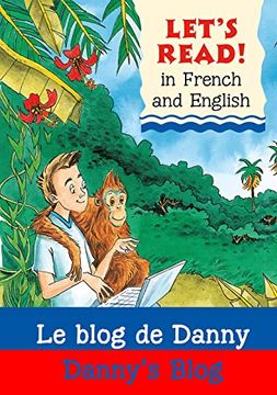 portada Lets Read French - Danny's Blog: Le Blog de Danny (Let's Read)