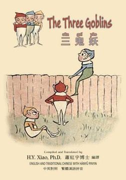 portada The Three Goblins (Traditional Chinese): 04 Hanyu Pinyin Paperback B&w