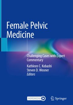 portada Female Pelvic Medicine: Challenging Cases With Expert Commentary (en Inglés)