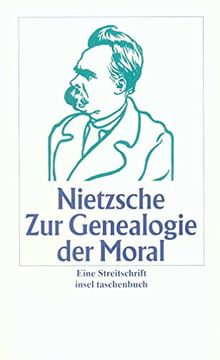 portada Zur Genealogie der Moral: Eine Streitschrift (Insel Taschenbuch) (en Alemán)
