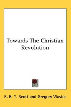 portada towards the christian revolution (in English)