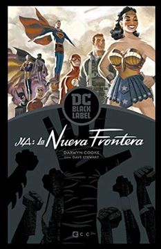portada Jla: La Nueva Frontera - Biblioteca dc Black Label (in Spanish)