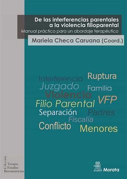 portada De las Interferencias Parentales a la Violencia Filioparental. Manual Práctico Para un Abordaje Terapéutico (in Spanish)