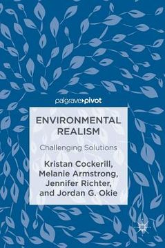 portada Environmental Realism: Challenging Solutions (en Inglés)