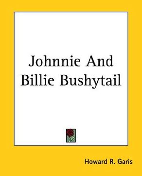 portada johnnie and billie bushytail