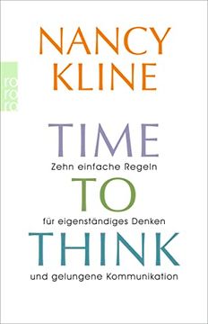 portada Time to Think: Zehn Einfache Regeln für Eigenständiges Denken und Gelungene Kommunikation (in German)
