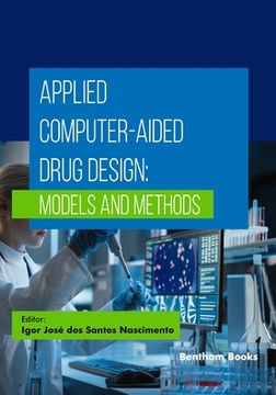 portada Applied Computer-Aided Drug Design: Models and Methods (en Inglés)
