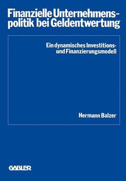 portada Finanzielle Unternehmenspolitik Bei Geldentwertung (in German)