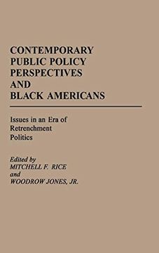 portada Contemporary Public Policy Perspectives and Black Americans: Issues in an era of Retrenchment Politics (Contributions in Afro-American and African Studies) (en Inglés)