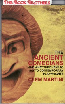 portada The Ancient Comedians: And the Influence They Had on Contemporary Theatre (en Inglés)