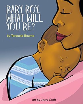 portada Baby Boy, What Will you be? (in English)