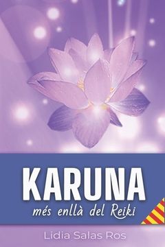 portada Karuna: més enllà del Reiki (en Catalá)
