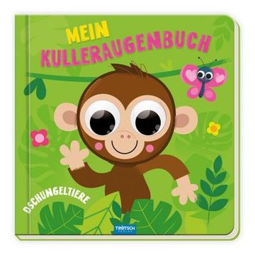 portada Trötsch Pappenbuch mit Kulleraugen Mein Kulleraugenbuch Dschungeltiere (en Alemán)