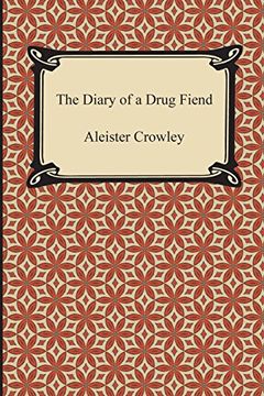 portada The Diary of a Drug Fiend (in English)