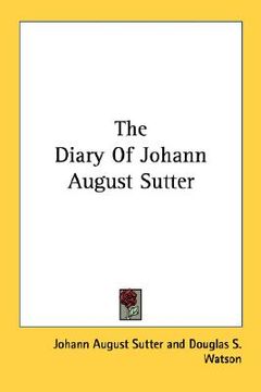 portada the diary of johann august sutter (in English)
