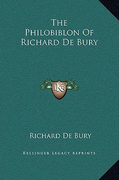 portada the philobiblon of richard de bury (en Inglés)