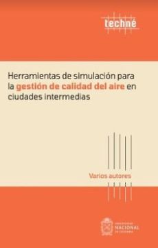 portada Herramientas de Simulacion Para la Gestion de Calidad del Aire en Ciudades Intermedias (in Spanish)