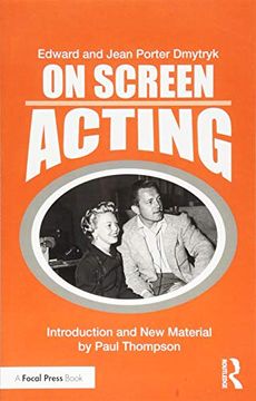 portada On Screen Acting: An Introduction to the art of Acting for the Screen (Edward Dmytryk: On Filmmaking) 