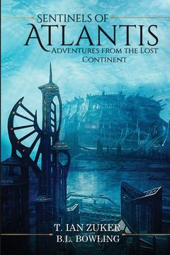portada Sentinels of Atlantis (en Inglés)