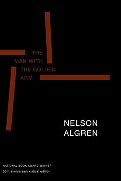 portada The man With the Golden arm: 50Th Anniversary Critical Edition (en Inglés)