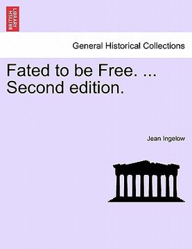 portada fated to be free. ... second edition. (en Inglés)