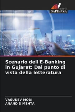 portada Scenario dell'E-Banking in Gujarat: Dal punto di vista della letteratura (in Italian)