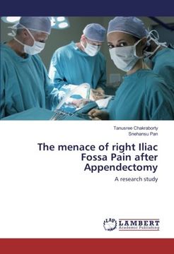 portada The menace of right Iliac Fossa Pain after Appendectomy: A research study