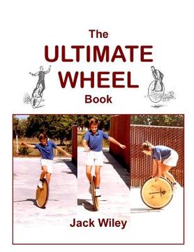 portada The Ultimate Wheel Book (en Inglés)