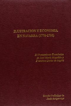 portada Ilustracion y Economia en Navarra (1770-1793) (in Spanish)