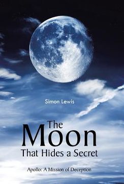 portada The Moon That Hides a Secret (en Inglés)